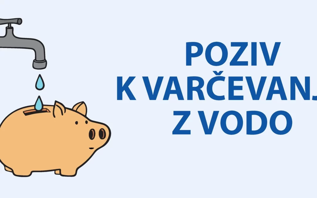 Poziv k varčevanju z vodo